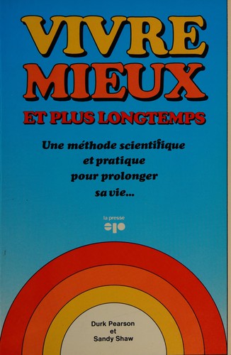 Cover for Vivre mieux et plus longtemps