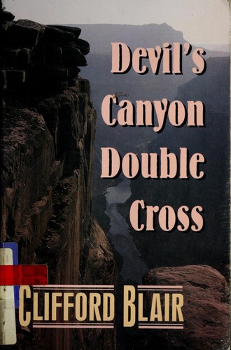 Cover for Devil's Canyon double cross