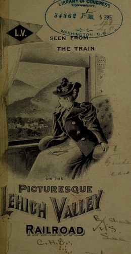 Cover for Seen from the train on the picturesque Lehigh valley railroad