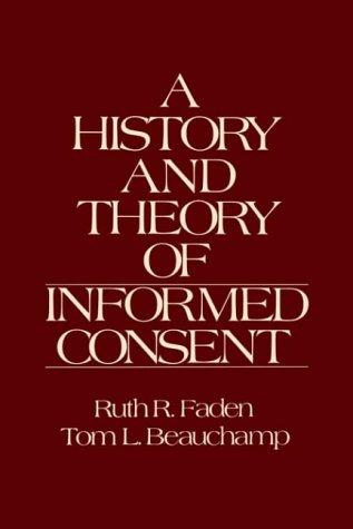 Cover for A history and theory of informed consent