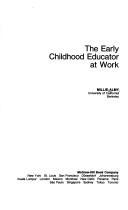 Cover for The early childhood educator at work