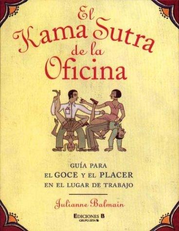 Cover for El Kama Sutra de la Oficina