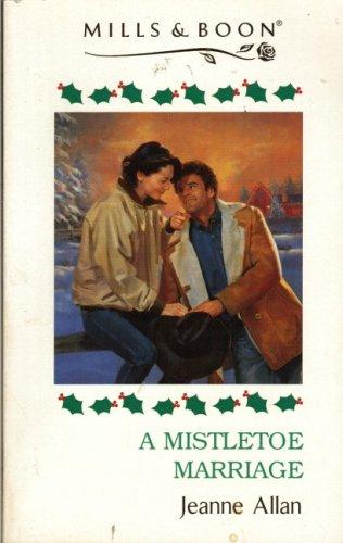 Cover for A Mistletoe Marriage
