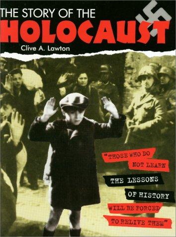 Cover for The Story of the Holocaust (Single Title: Social Studies)