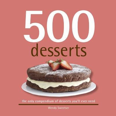 Cover for 500 Desserts
            
                500 Sellers Publishing
