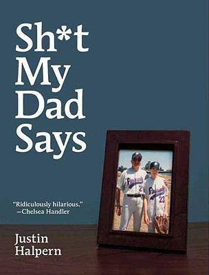 Cover for Sh*t my dad says