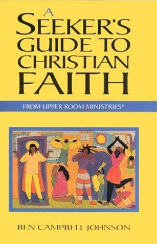 Cover for A Seeker's Guide to Christian Faith