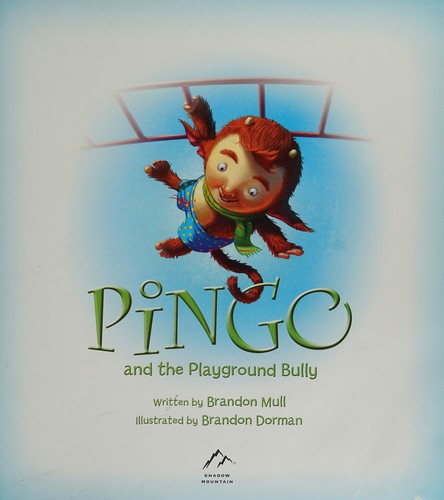 Cover for Pingo and the playground bully