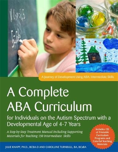 Cover for A Complete ABA Curriculum for Individuals on the Autism Spectrum with a Developmental Age of 4-7 Years