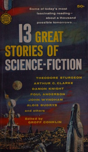 Cover for 13 great stories of science fiction