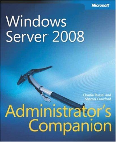 Cover for Windows Server 2008 Administrator's Companion (Administrators Companion) (PRO-Administrators Companion) (PRO-Administrators Companion)