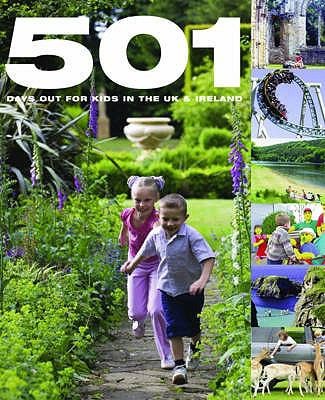 Cover for 501 Days Out For Kids In The Uk Ireland