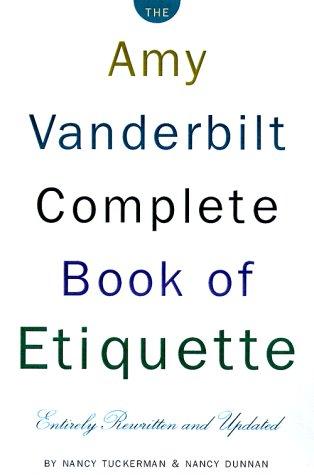Cover for The Amy Vanderbilt complete book of etiquette