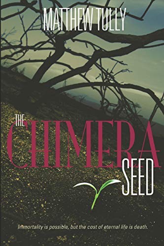 Cover for The Chimera Seed