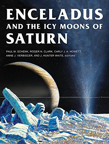 Cover for Enceladus and the Icy Moons of Saturn