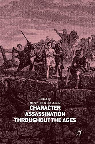 Cover for Character Assassination throughout the Ages