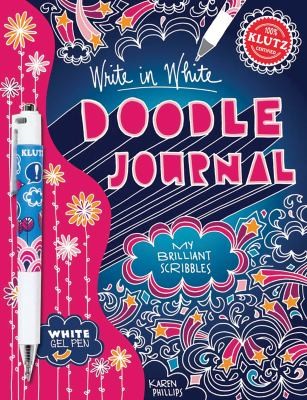 Cover for Write In White Doodle Journal My Brilliant Scribbles