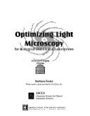 Cover for Optimizing light microscopy for biological and clinical laboratories
