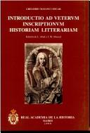 Cover for Introductio ad verterum inscriptionum historiam litterariam