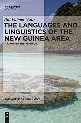 Cover for The Languages and Linguistics of the New Guinea Area