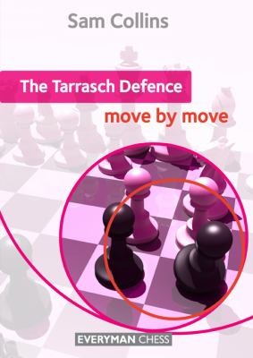 Cover for The Tarrasch Defence Move By Move