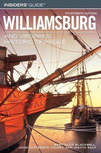 Cover for Insiders' Guide to Williamsburg and Virginia's Historic Triangle, 14th (Insiders' Guide Series)