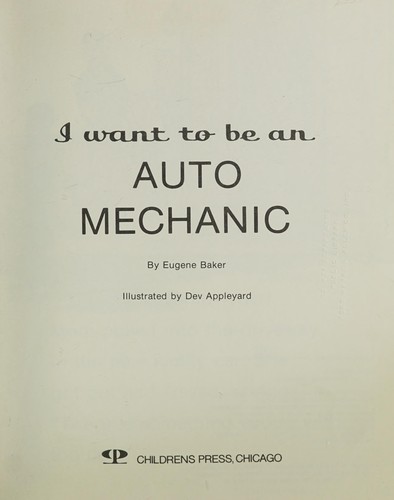 Cover for I want to be an auto mechanic