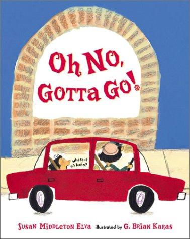 Cover for Oh no, gotta go!