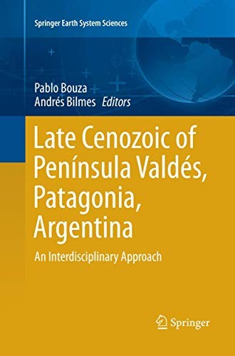 Cover for Late Cenozoic of Península Valdés, Patagonia, Argentina
