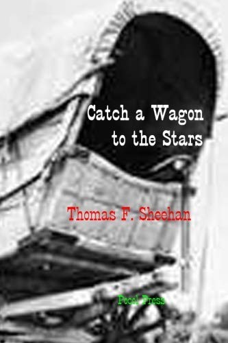 Cover for Catch a Wagon to the Stars