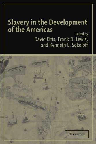 Cover for Slavery in the Development of the Americas