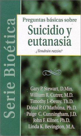 Cover for Serie Bioetica: Suicidio y eutanasia: Biobasics
