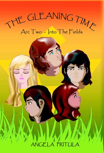 Cover for The Gleaning Time - Arc Two - Into The Fields