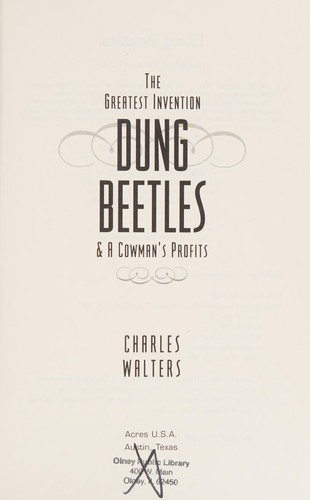 Cover for The greatest invention dung beetles & a cowman's profits