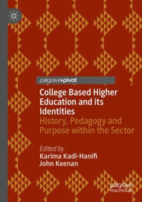Cover for College Based Higher Education and Its Identities