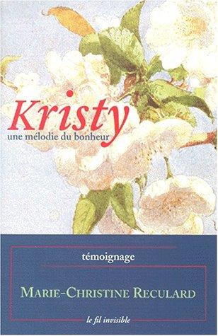 Cover for Kristy, une mélodie du bonheur