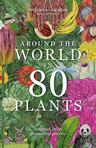 Cover for Around the World in 80 Plants
