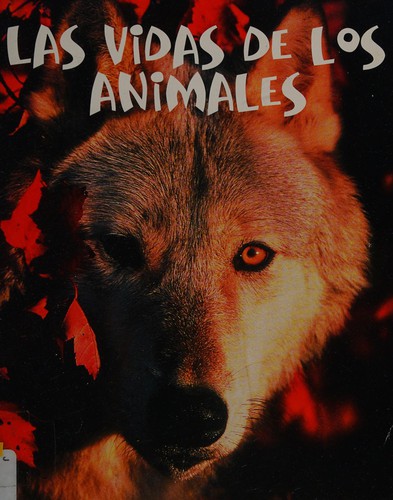 Cover for Las vidas de los animales