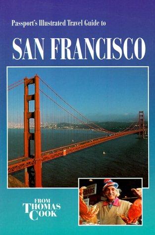 Cover for Passport's Illustrated Travel Guide to San Francisco