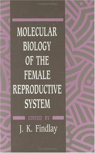 Cover for Molecular biology of the female reproductive system