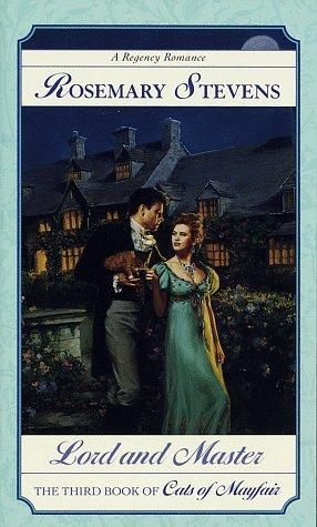 Cover for Lord and Master (Stevens, Rosemary. Cats of Mayfair, 3rd Bk.)