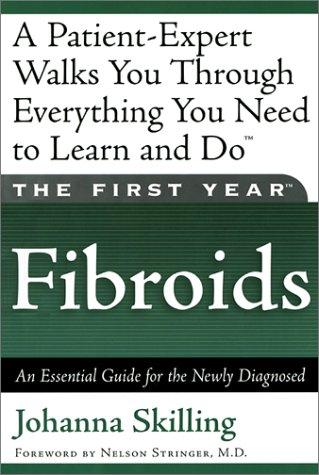 Cover for The First Year--Fibroids