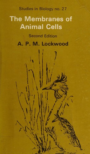 Cover for The membranes of animal cells