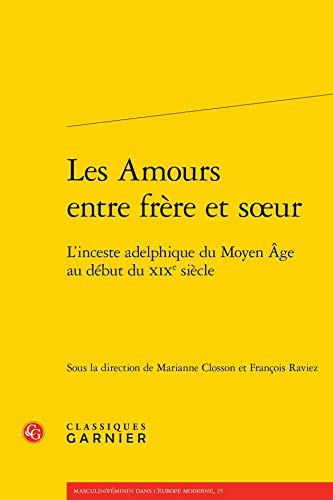 Cover for Les Amours Entre Frere Et Soeur