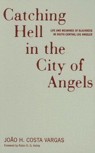 Cover for Catching Hell In The City Of Angels