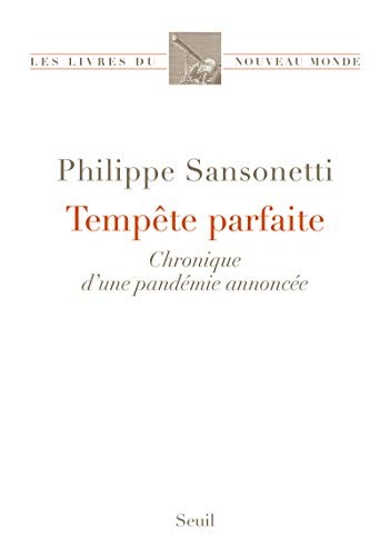 Cover for Tempête parfaite. Chronique d'une pandémie annoncée