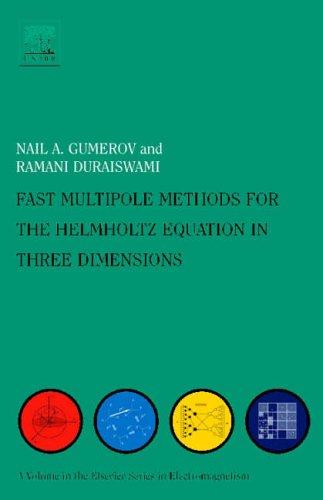 Cover for Fast Multipole Methods for the Helmholtz Equation in Three Dimensions (Elsevier Series in Electromagnetism)