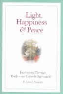Cover for Light, Happiness, and Peace