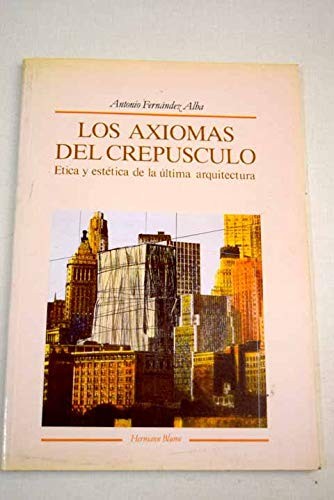 Cover for Los axiomas del crepusculo