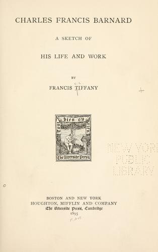 Cover for Charles Francis Barnard: a sketch of his life and work.